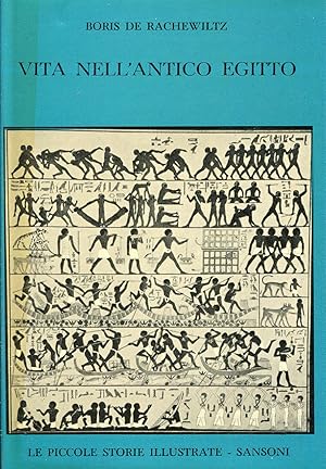 Bild des Verkufers fr Vita nell'antico Egitto zum Verkauf von Studio Bibliografico Marini