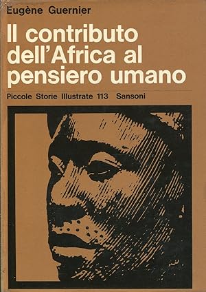 Bild des Verkufers fr Il contributo dell'Africa al pensiero umano zum Verkauf von Studio Bibliografico Marini