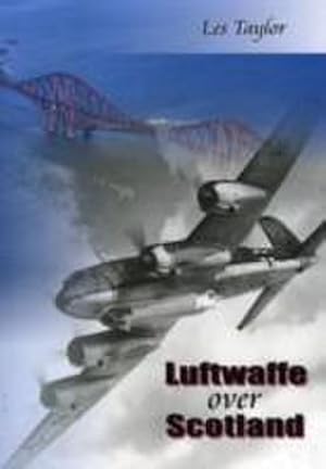 Seller image for Luftwaffe over Scotland for sale by AHA-BUCH GmbH