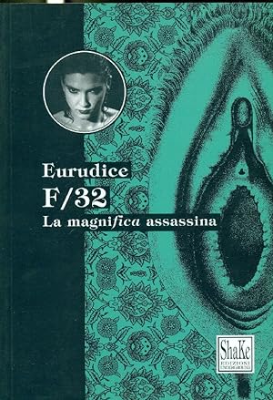 Immagine del venditore per F/32 La magnifica assassina venduto da Studio Bibliografico Marini