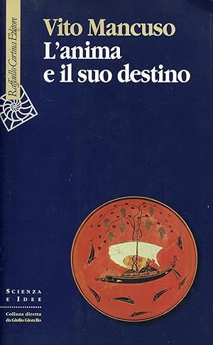 L'anima e il suo destino