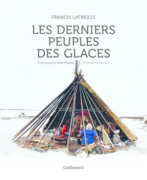 Bild des Verkufers fr Les derniers peuples des glaces zum Verkauf von Papier Mouvant