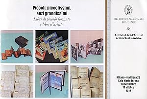 Piccoli, piccolissimi anzi grandissimi. Libri di piccolo formato e libri d'artista