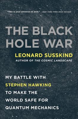 Image du vendeur pour The Black Hole War: My Battle with Stephen Hawking to Make the World Safe for Quantum Mechanics (Paperback or Softback) mis en vente par BargainBookStores