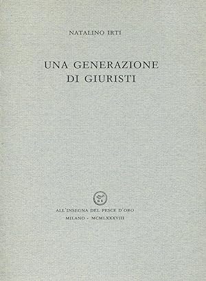 Bild des Verkufers fr Una generazione di giuristi zum Verkauf von Studio Bibliografico Marini