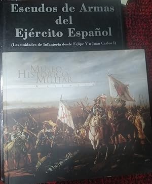 ESCUDOS DE ARMAS DEL EJÉRCITO ESPAÑOL (Las unidades de Infantería desde Felipe V a Juan Carlos I)...