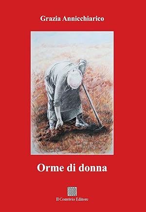 Bild des Verkufers fr Orme di donna zum Verkauf von Libro Co. Italia Srl