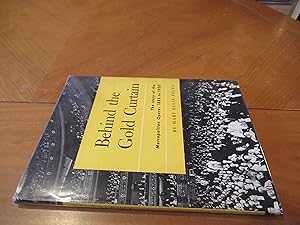 Seller image for Behind The Gold Curtain Story Of The Metropolitan Opera 1883-1950 for sale by Arroyo Seco Books, Pasadena, Member IOBA