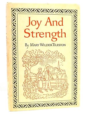 Immagine del venditore per JOY AND STRENGTH venduto da Rare Book Cellar