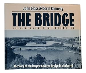 Seller image for THE BRIDGE The Story of the Longest Covered Bridge in the World for sale by Rare Book Cellar