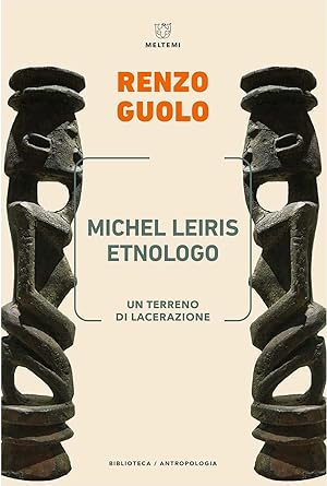 Image du vendeur pour Michel Leiris etnologo mis en vente par Libro Co. Italia Srl