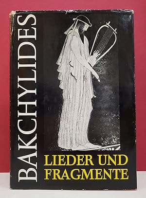 Seller image for Bakchylides Lieder und Fragmente for sale by Moe's Books