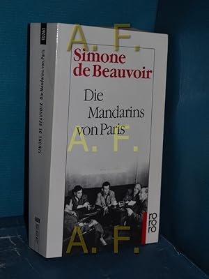 Bild des Verkufers fr Die Mandarins von Paris : Roman. [Aus d. Franz. bertr. von Ruth cker-Lutz u. Fritz Montfort] / Rororo , 761 zum Verkauf von Antiquarische Fundgrube e.U.