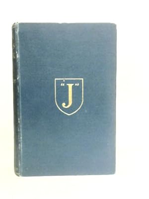 Seller image for J" A Memoir Of John Willis Clark Registrar Of The University Of Cambridge And Sometime Fellow Of Trinity College for sale by World of Rare Books