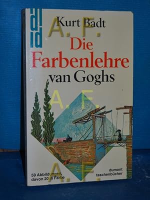 Image du vendeur pour Die Farbenlehre van Goghs (dumont Taschenbcher 103) mis en vente par Antiquarische Fundgrube e.U.