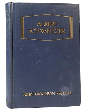 Immagine del venditore per ALBERT SCHWEITZER The Man and His Work venduto da Rare Book Cellar