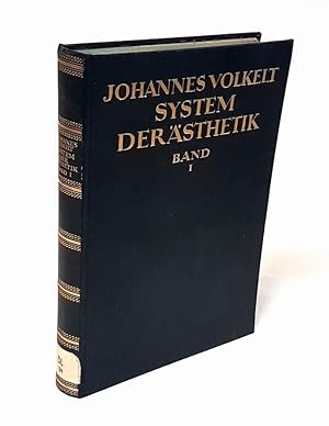 Seller image for System der sthetik, Band 1 (apart): Grundlegung der sthetik. Zweite, stark vernderte Auflage. for sale by Antiquariat Dennis R. Plummer