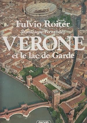 Seller image for Verone et le lac de Garde. for sale by PRISCA