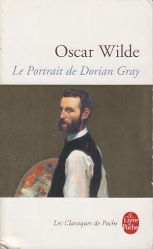 Bild des Verkufers fr Le portrait de Dorian Gray zum Verkauf von PRISCA