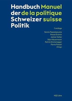 Seller image for Handbuch der Schweizer Politik - Manuel de la politique suisse for sale by Rheinberg-Buch Andreas Meier eK