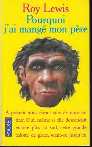 Seller image for Pourquoi j'ai mang mon pre : roman for sale by PRISCA