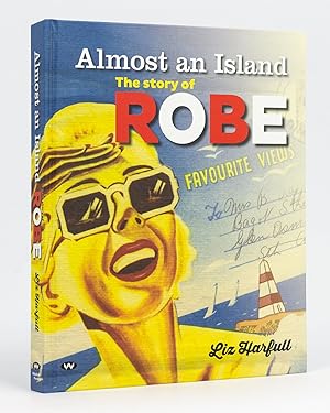 Almost an Island. The Story of Robe