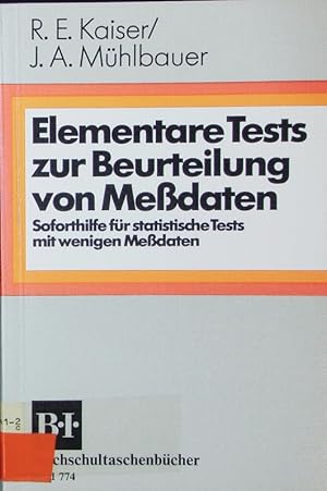 Bild des Verkufers fr Elementare Tests zur Beurteilung von Medaten. Soforthilfe fr statistische Tests mit wenigen Medaten. zum Verkauf von Antiquariat Bookfarm