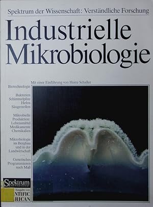 Bild des Verkufers fr Industrielle Mikrobiologie. Ausgewhlte Verfahren und Perspektiven fr die Zukunft. zum Verkauf von Antiquariat Bookfarm