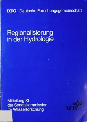 Seller image for Regionalisierung in der Hydrologie. Ergebnisse von Rundgesprchen der Deutschen Forschungsgemeinschaft. for sale by Antiquariat Bookfarm