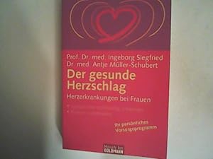 Bild des Verkufers fr Der gesunde Herzschlag: Herzerkrankungen bei Frauen - Symptome rechtzeitig erkennen - Risiken vermeiden (Mosaik bei Goldmann) zum Verkauf von ANTIQUARIAT FRDEBUCH Inh.Michael Simon