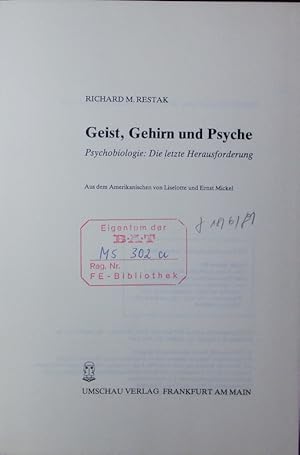 Bild des Verkufers fr Geist, Gehirn und Psyche. Psychobiologie: die letzte Herausforderung. zum Verkauf von Antiquariat Bookfarm