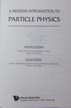 Bild des Verkufers fr A modern introduction to particle physics. zum Verkauf von Antiquariat Bookfarm