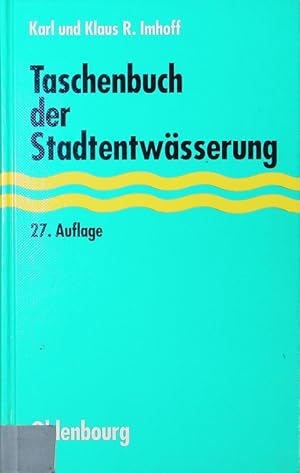 Seller image for Taschenbuch der Stadtentwsserung. for sale by Antiquariat Bookfarm