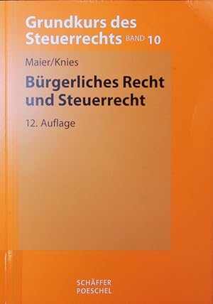 Seller image for Brgerliches Recht und Steuerrecht. for sale by Antiquariat Bookfarm