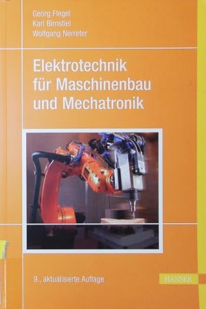 Bild des Verkufers fr Elektrotechnik fr Maschinenbau und Mechatronik. zum Verkauf von Antiquariat Bookfarm