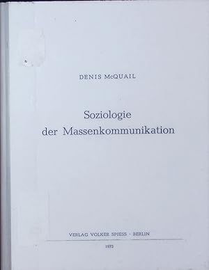 Bild des Verkufers fr Soziologie der Massenkommunikation. zum Verkauf von Antiquariat Bookfarm