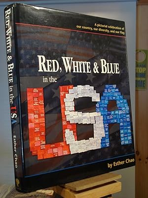 Bild des Verkufers fr Red, White & Blue in the USA zum Verkauf von Henniker Book Farm and Gifts