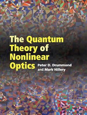 Bild des Verkufers fr The Quantum Theory of Nonlinear Optics zum Verkauf von AHA-BUCH GmbH