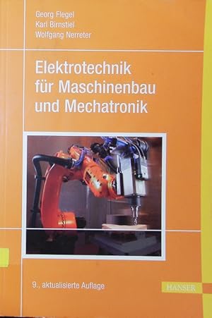 Bild des Verkufers fr Elektrotechnik fr Maschinenbau und Mechatronik. zum Verkauf von Antiquariat Bookfarm