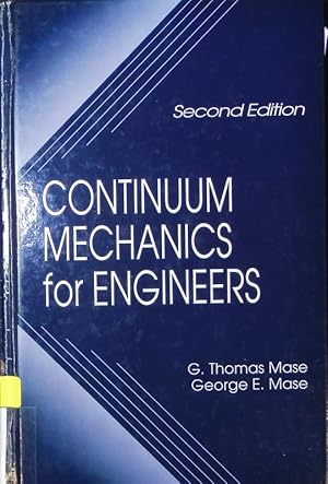 Imagen del vendedor de Continuum mechanics for engineers. a la venta por Antiquariat Bookfarm