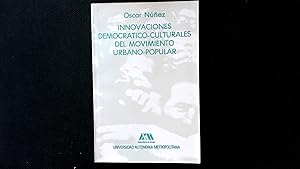 Seller image for Innovaciones democratico culturales del movimiento urbano popular : hacia nuevas culturas locales? for sale by Antiquariat Bookfarm