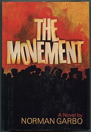 Bild des Verkufers fr The Movement zum Verkauf von Between the Covers-Rare Books, Inc. ABAA