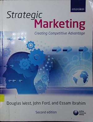 Imagen del vendedor de Strategic marketing. Creating competitive advantage. a la venta por Antiquariat Bookfarm