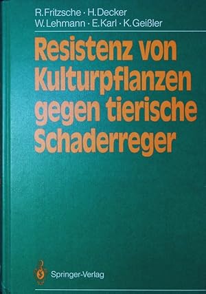 Seller image for Resistenz von Kulturpflanzen gegen tierische Schaderreger. 49 Tab. for sale by Antiquariat Bookfarm