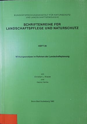 Bild des Verkufers fr Methodische Anstze zur Wirkungsanalyse im Rahmen der Landschaftsplanung. zum Verkauf von Antiquariat Bookfarm