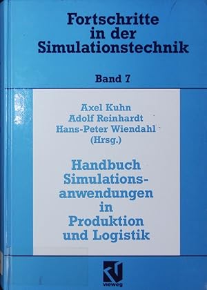 Bild des Verkufers fr Handbuch Simulationsanwendungen in Produktion und Logistik. zum Verkauf von Antiquariat Bookfarm