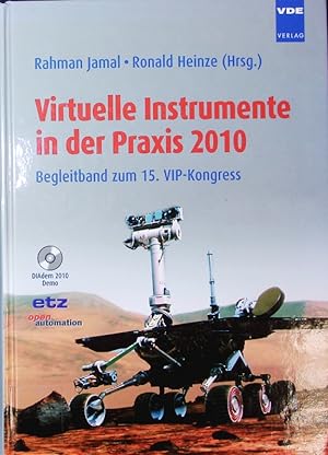 Seller image for Virtuelle Instrumente in der Praxis 2010. Messtechnik, Automatisierung ; Begleitband zum 15. VIP-Kongress. for sale by Antiquariat Bookfarm