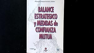 Immagine del venditore per Balance estrate?gico y medidas de confianza mutua. venduto da Antiquariat Bookfarm