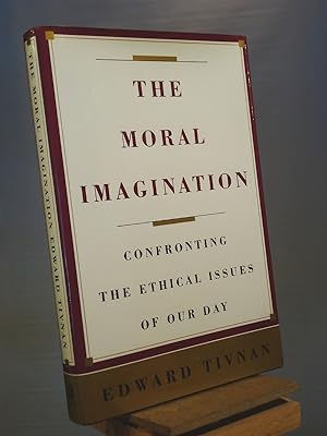 Immagine del venditore per The Moral Imagination: Confronting the Ethical Issues of Our Day venduto da Henniker Book Farm and Gifts