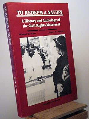 Seller image for To Redeem a Nation: A History and Anthology of the American Civil Rights Movement for sale by Henniker Book Farm and Gifts